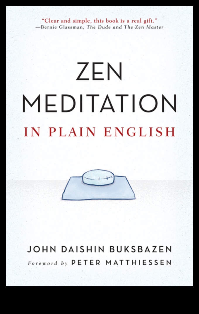 Zen Yaşamı: Meditasyon Sanatında Ustalaşmak